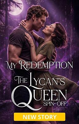 Cover of The Lycan's Queen Universe: My Redemption
