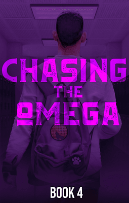 Cover of Chasing the Omega Book 4